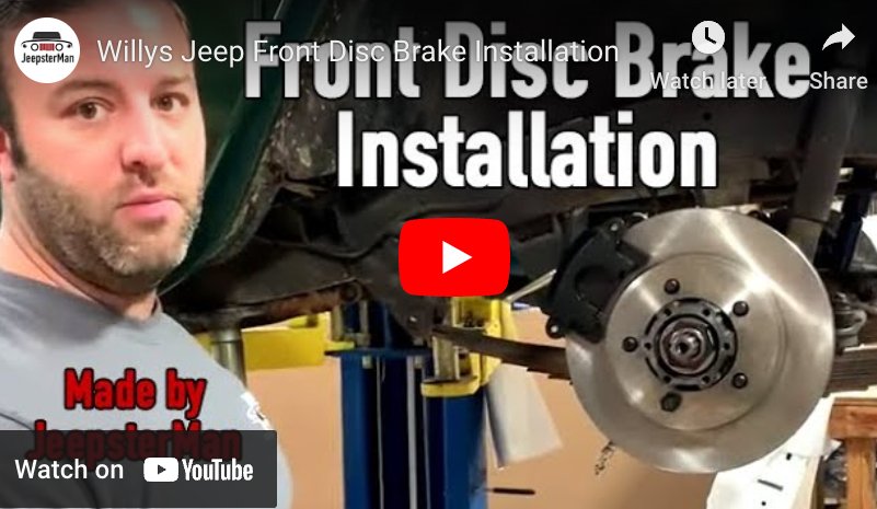 Front Disc Brake Conversion - The JeepsterMan