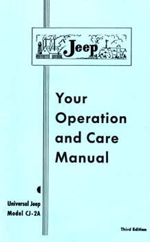 Owners Manual - Jeep Model CJ-2A & CJ3A - The JeepsterMan