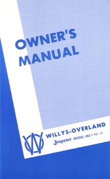 Owners Manual, Jeepster, Willys-Overland, Model 463 VJ - 2 - The JeepsterMan